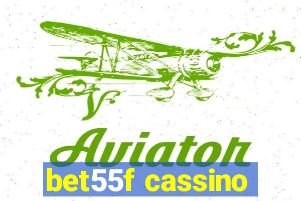 bet55f cassino